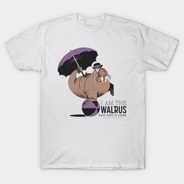 I am the Walrus T-Shirt by Lucie Rice Illustration and Design, LLC